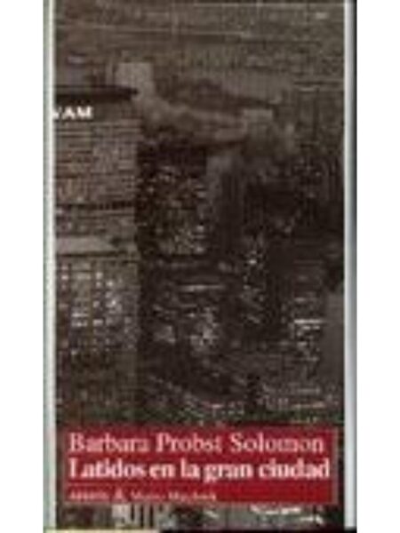 LATIDOS EN LA GRAN CIUDAD