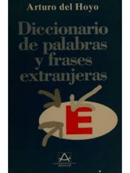 DICCIONARIO DE PALABRAS Y FRASES EXTRANJERAS