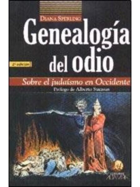 GENEALOGÍA DEL ODIO