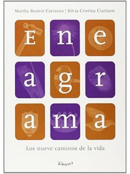 ENEAGRAMA LOS NUEVE CAMINOS DE LA VIDA