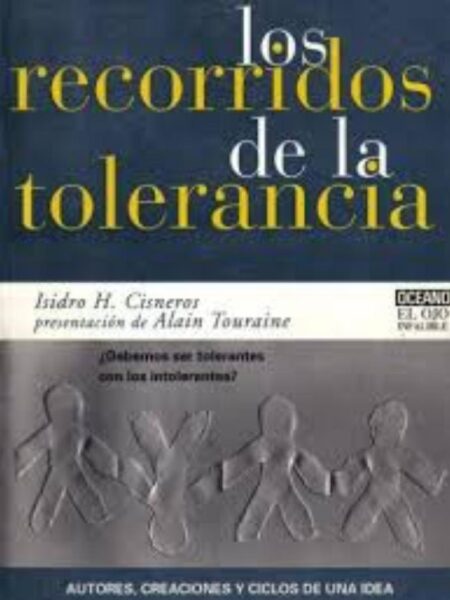 RECORRIDOS DE LA TOLERANCIA, LOS