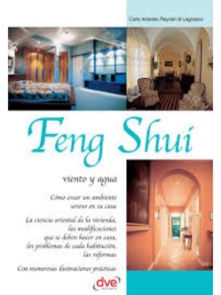FENG SHUI VIENTO Y AGUA. CÓMO CREAR UN AMBIENTE