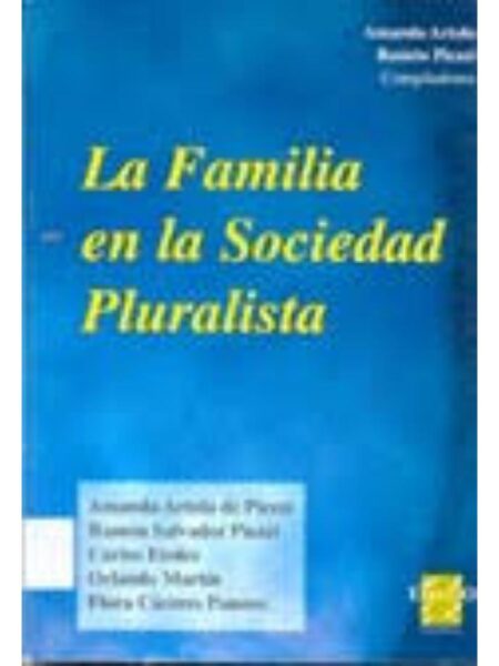 LA FAMILIA EN LA SOCIEDAD PLURALISTA