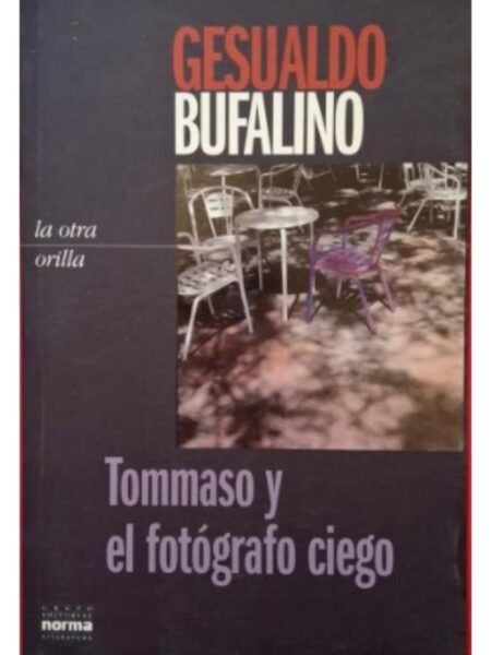 TOMMASO Y EL FOTÓGRAFO CIEGO