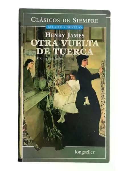 OTRA VUELTA DE TUERCA -VERSIONES COMPLETAS-