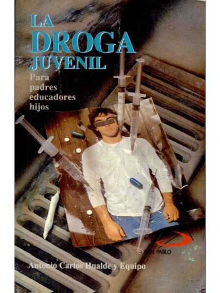 LA DROGA JUVENIL