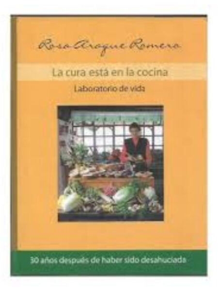 LA CURA ESTÁ EN LA COCINA, LABORATORIO DE VIDA