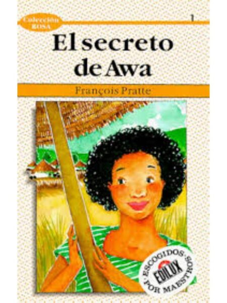 EL SECRETO DE AWA