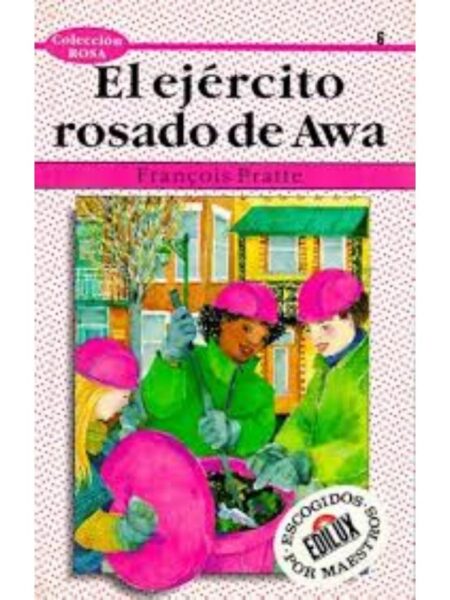 EL EJERCITO ROSADO DE AWA