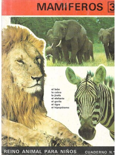 MAMÍFERO. REINO ANIMAL PARA NIÑOS. CUADERNO 3