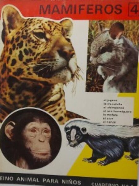 MAMÍFEROS. REINO ANIMAL PARA NIÑOS. CUADERNO 4