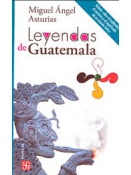 LEYENDAS DE GUATEMALA