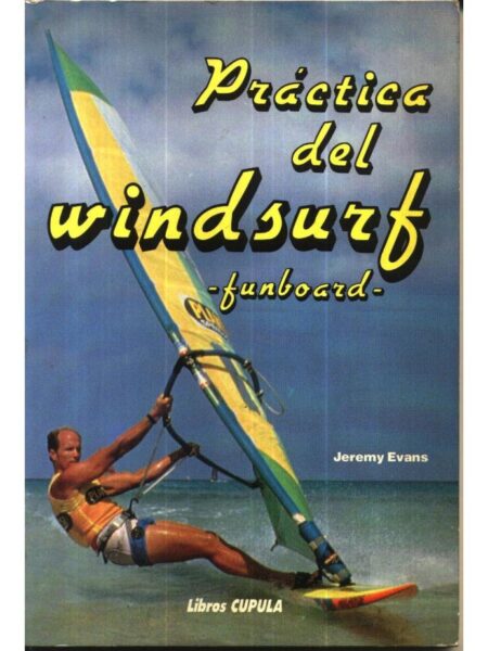 PRÁCTICAS DEL WINDSURF -FUNBOARD-