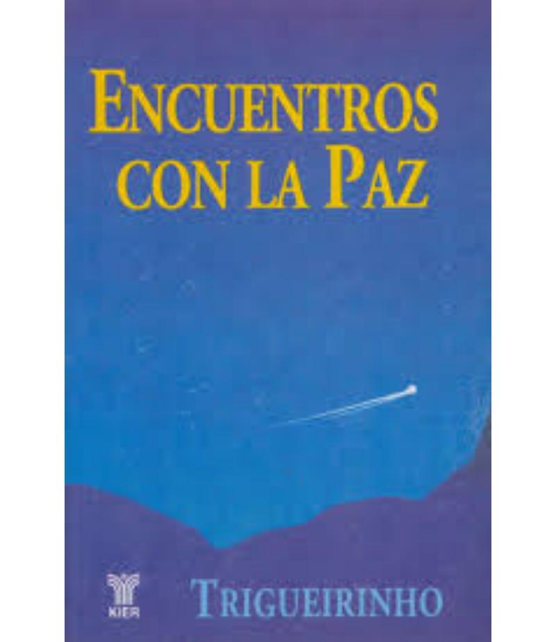 ENCUENTROS CON LA PAZ
