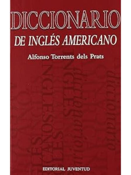 DICCIONARIO DE INGLÉS AMERICANO
