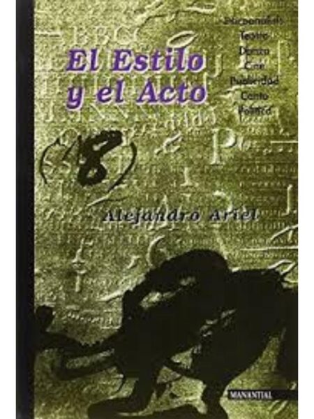 EL ESTILO Y EL ACTO