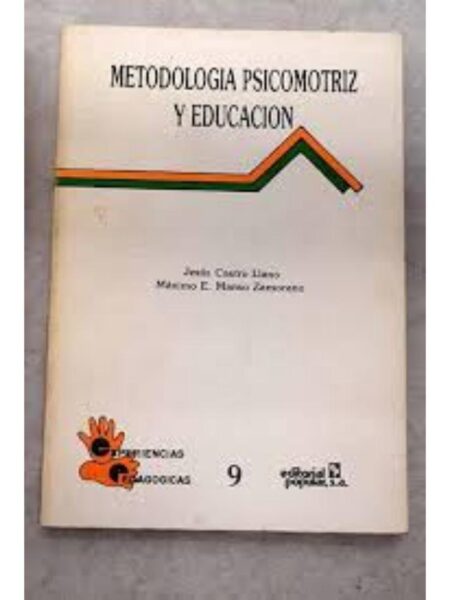 METODOLOGÍA PSICOMOTRIZ Y EDUCACIÓN