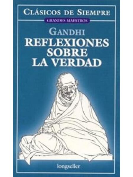 REFLEXIONES SOBRE LA VERDAD