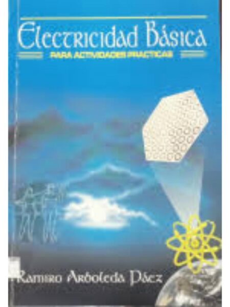 ELCTRICIDAD BÁSICA PARA ACTIVIDADES TÉCNICAS