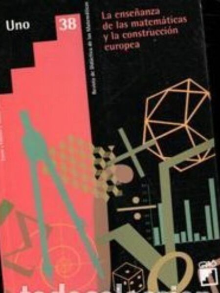 ENSEÑANZAS DE LAS MATEMÁTICAS Y LA CONSTRUCCIÓN EUROPEA