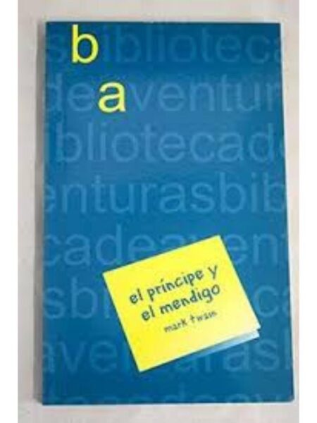 EL PRINCIPE Y EL MENDIGO