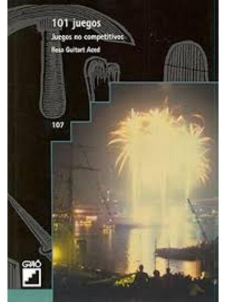 101 JUEGOS NO COMPETITIVOS