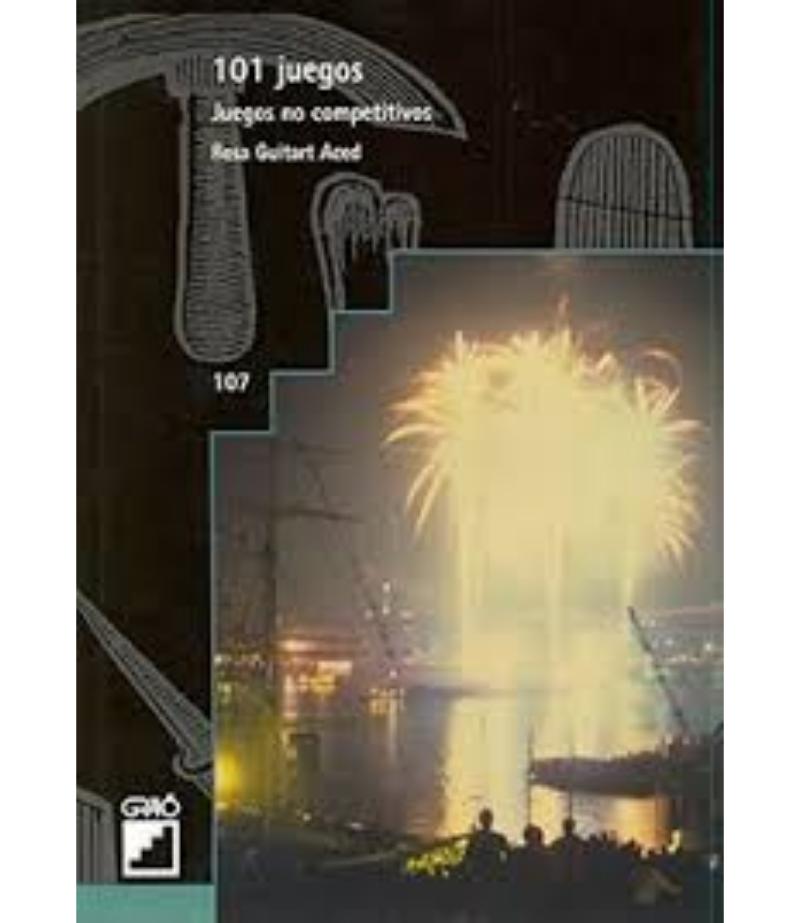 101 JUEGOS NO COMPETITIVOS