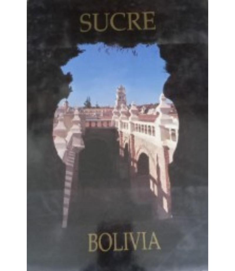 SUCRE - BOLIVIA