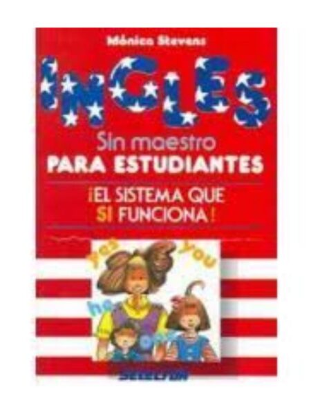 INGLÉS SIN MAESTRO PARA ESTUDIANTES
