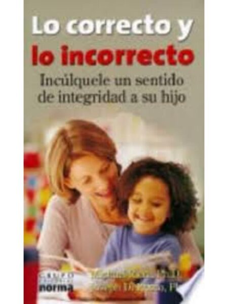 LO CORRECTO Y LO INCORRECTO