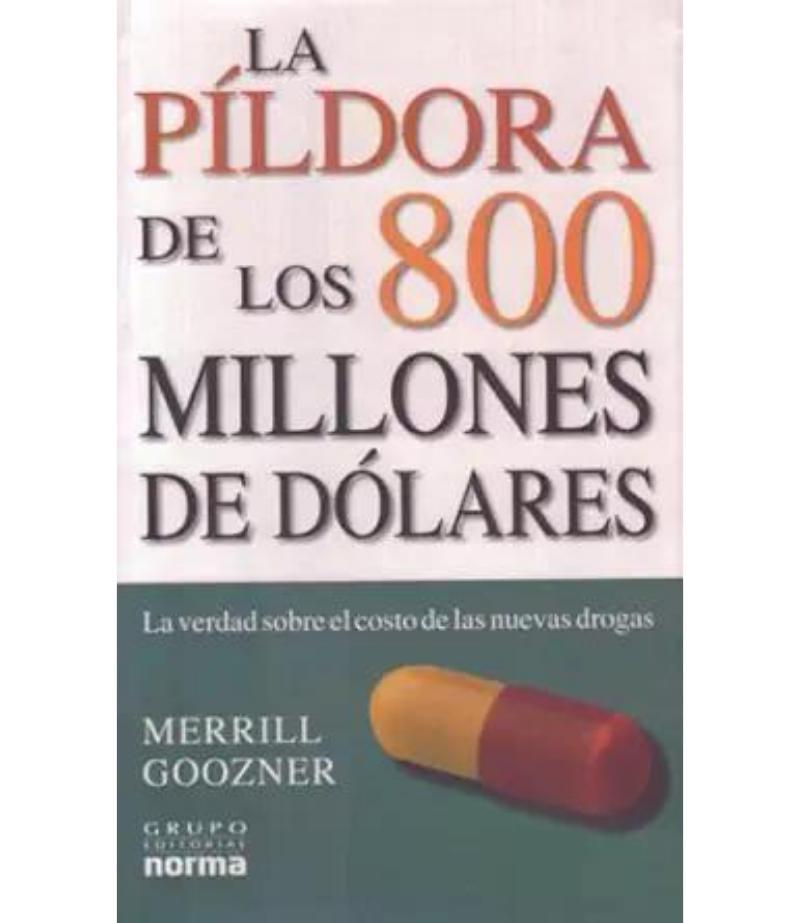 LA PÍLDORA DE LOS 800 MILLONES DE DÓLARES