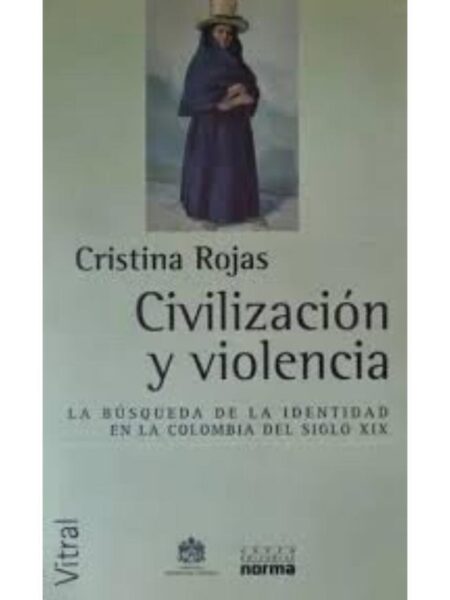 CIVILIZACIÓN Y VIOLENCIA