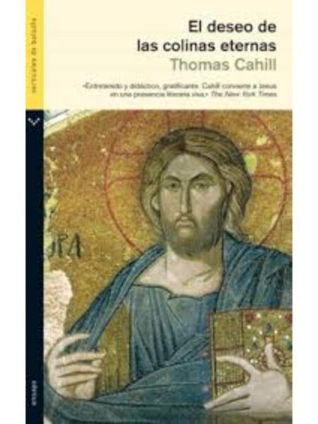 EL DESEO DE LAS COLINAS ETERNAS