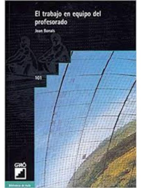 TRABAJO EN EQUIPO DEL PROFESORADO, EL