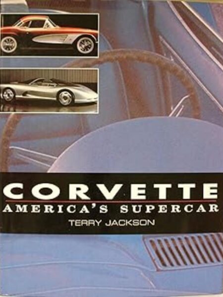 CORVETTE. AMERICA´S SUPERCAR