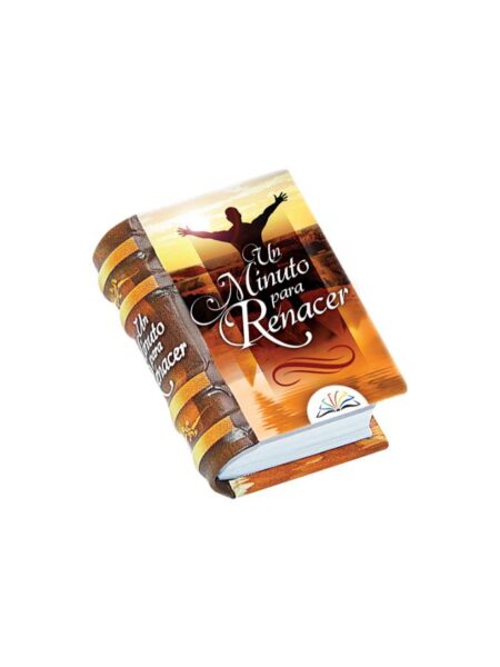 UN MINUTO PARA RENACER -MINIBOOKS-
