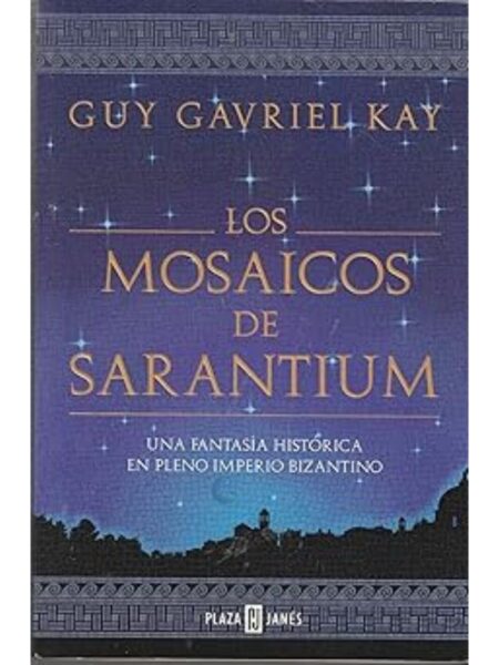 LOS MOSAICOS DE SARANTIUM