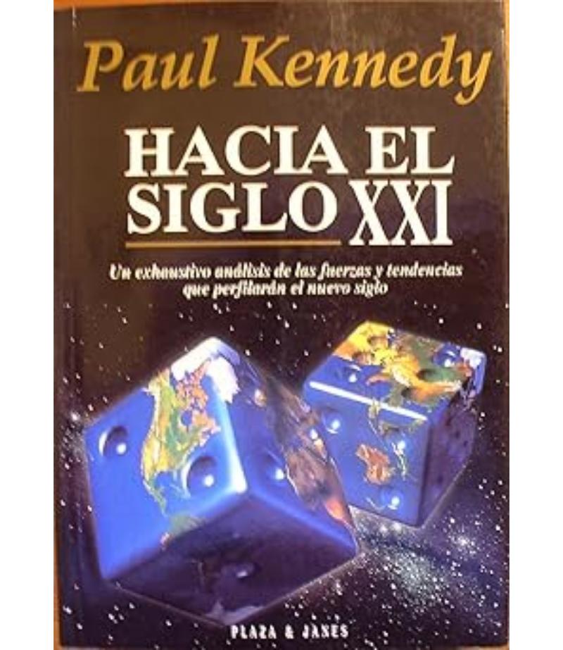 HACIA EL SIGLO XXI