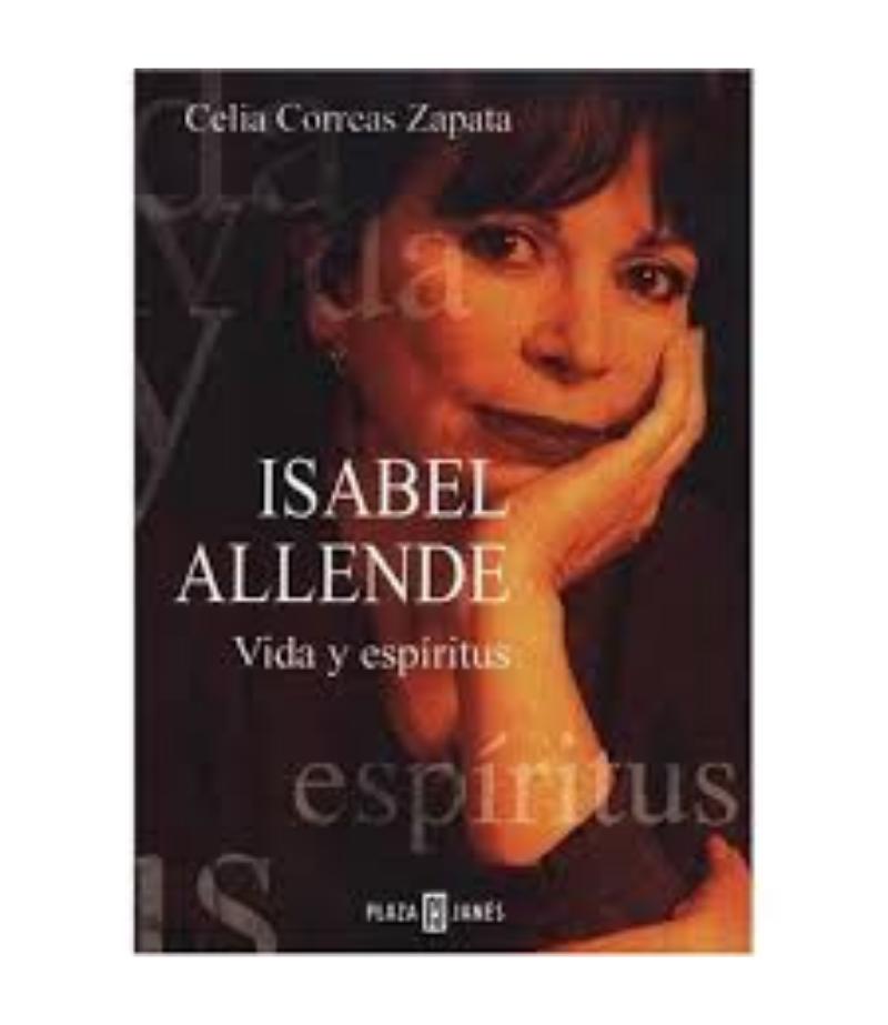 ISABEL ALLENDE. VIDA Y ESPÍRITUS