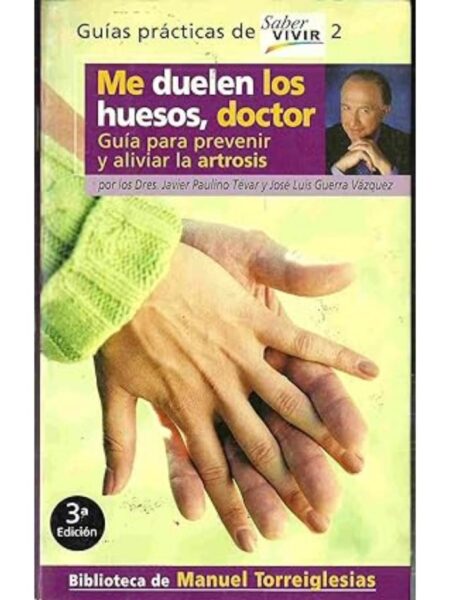ME DUELEN LOS HUESOS DOCTOR