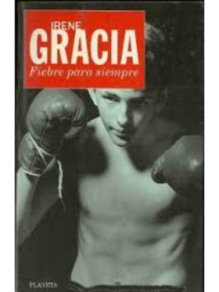 FIEBRE PARA SIEMPRE