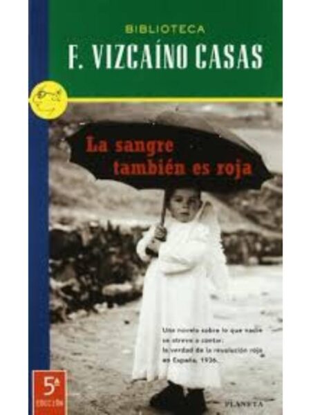 LA SANGRE TAMBIÉN ES ROJA