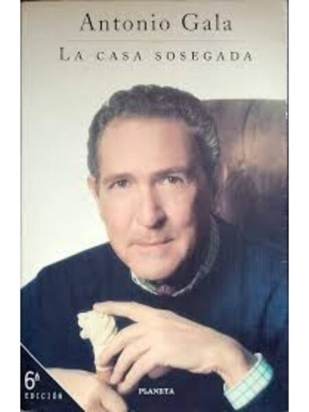 CASA SOSEGADA, LA 6ED