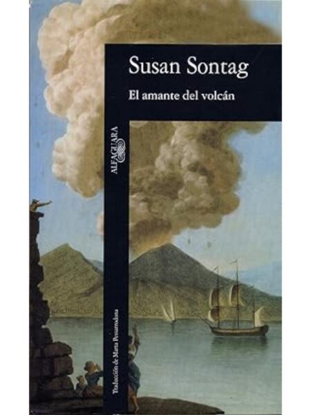 AMANTE DEL VOLCÁN, EL