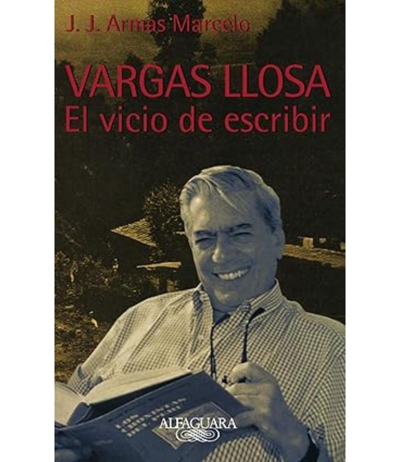 VARGAS LLOSA EL VICIO DE ESCRIBIR