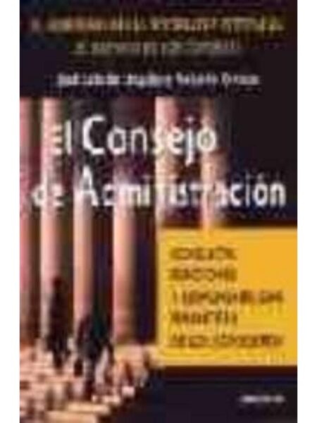 CONSEJO DE ADMINISTRACIÓN, EL