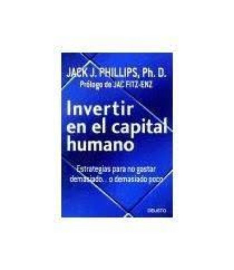 INVERTIR EN EL CAPITAL HUMANO. ESTRATÉGIAS PARA NO GASTS DEMASIADO...O DEMASIADO POCO