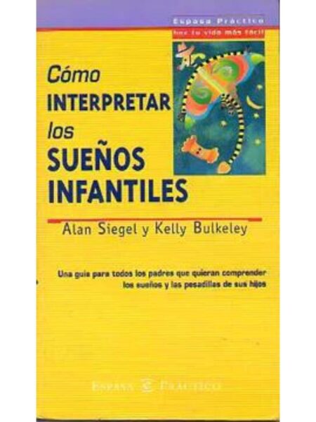 CÓMO INTERPRETAR LOS SUEÑOS INFANTILES
