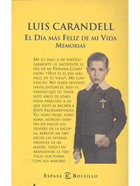 EL DÍA MÁS FELIZ DE MI VI. MEMORIAS