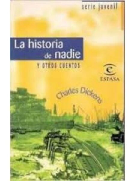 LA HISTORIA DE NADIE Y OTROS CUENTOS